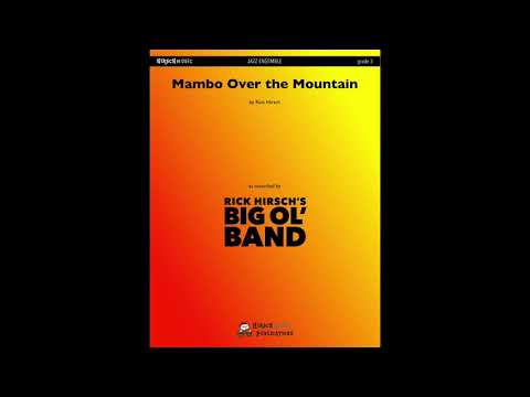 Mambo Over the Mountain, by Rick Hirsch — Score & Audio