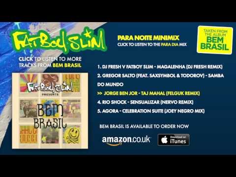 Fatboy Slim Presents 'Bem Brasil' - Para Noite Mini Mix