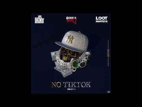 ITSBIZKIT - "No TikTok" (feat. Gorilla Nems & Loot Manteca) [Official Audio]