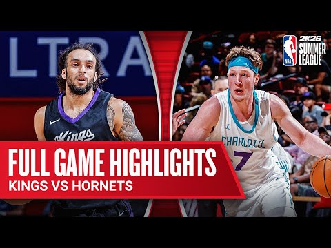 KINGS vs HORNETS | NBA SUMMER LEAGUE | FULL GAME HIGHLIGHTS | July 20, 2025