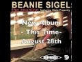 Beanie Sigel "The Reunion" Feat. State Property