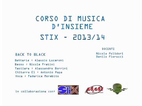 Back to black Cover - Musica d'Insieme STIX