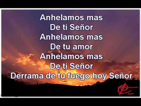Derrama De Tu Fuego video