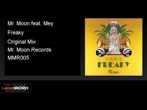 Mr. Moon feat. Mey - Freaky (Original Mix)