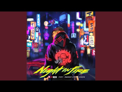 Night on Fire