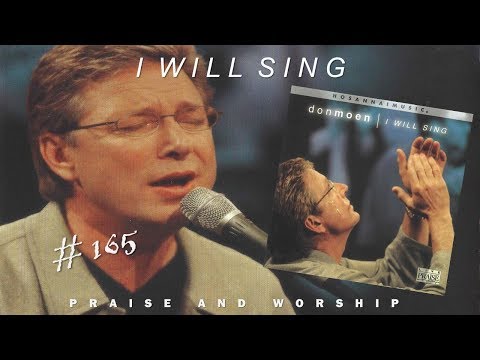 Don Moen- I Will Sing (Full) (2000)