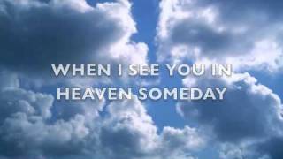 I'LL SEE YOU IN HEAVEN