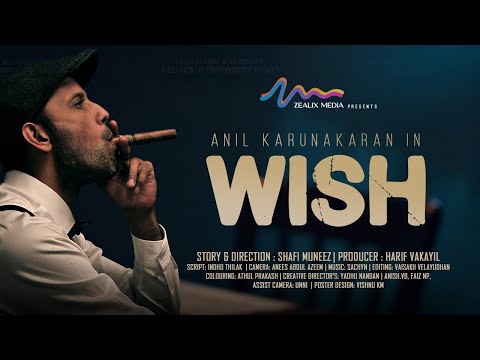 WISH | Latest Musical Short Film | Zealix Media | Shafi Muneez | Harif Vakayil | Sachyn