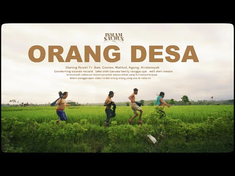 Ismam Saurus - Orang Desa (Official Music Video)