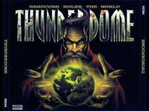 Thunderdome - Hardcore Rules The World CD1