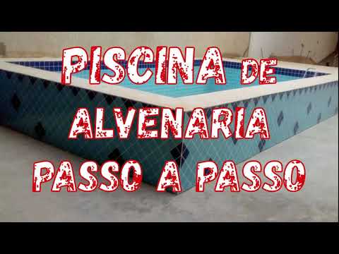 PISCINA DE ALVENARIA PASSO A PASSO