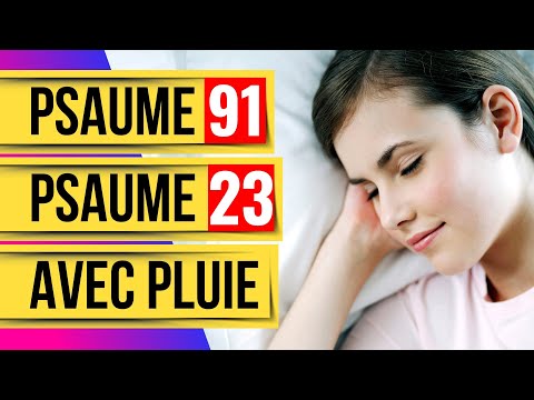 Psaumes Pour Dormir avec Bruit de Pluie: Psaume 23, Psaume 91 (Les Psaumes Puissants)