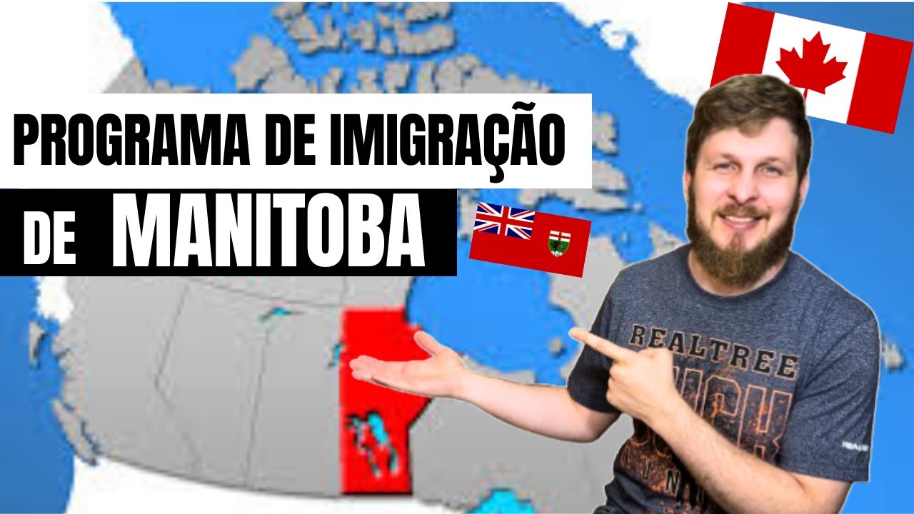 Imigrar para o Canadá pelo Manitoba Provincial Nominee Program - Todas as formas do MPNP