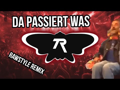 Trizto - DA PASSIERT WAS (Rawstyle Remix) feat. Herr Mauer