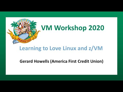 Learning to Love Linux and z/VM
