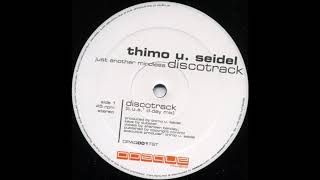 Thimo U. Seidel - Discotrack (Thimo U. Seidel D-Day Mix) (2003)