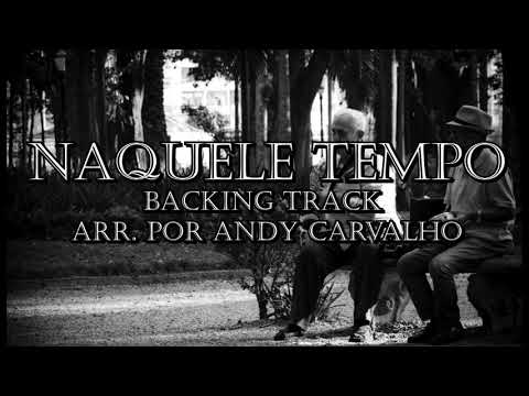 Naquele tempo - Pixinguinha - Backing track