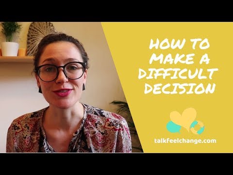How to make a difficult decision