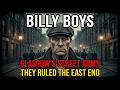 Billy Boys Glasgow The Protestant Street Army That Ruled The East End