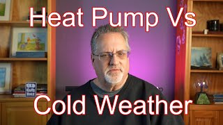 Heat Pumps and Cold Weather - Do They Work?