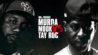 MURDA MOOK VS TAY ROC (FULL BATTLE)  URLTV