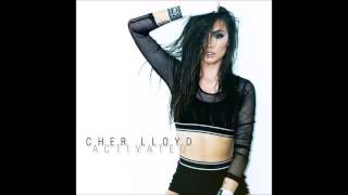 Cher Lloyd  - Activated (Audio and lyrics)