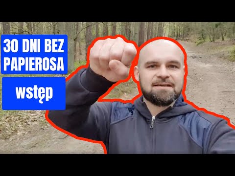 Rzucanie palenia - 30 dni bez papierosa