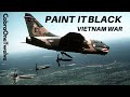 Paint it Black | Vietnam War Bombing [Real Footage]