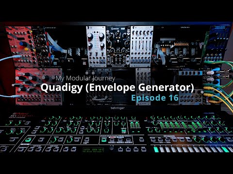 My Modular Journey - Season 1: Episode 16 (Quadigy)