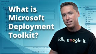 What is Microsoft Deployment Toolkit (MDT)