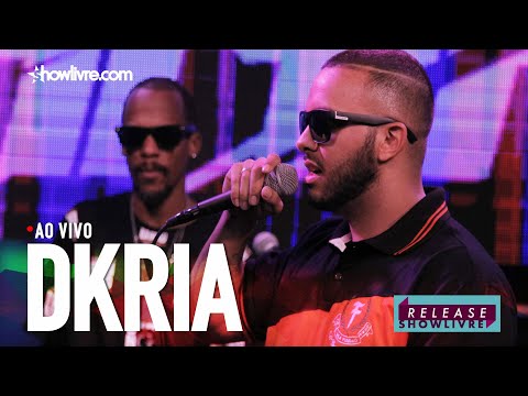 Dkria Ao Vivo no Release Showlivre 2019 - Álbum Completo.