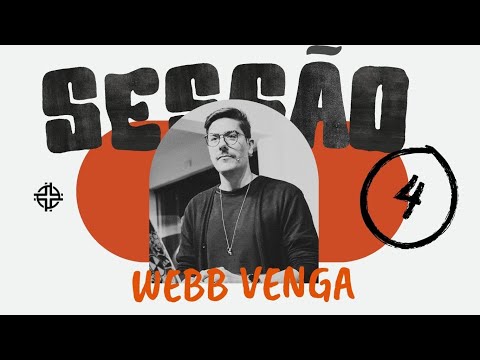 Retiro de Páscoa 2024 - Webb Venga - Sessão 4