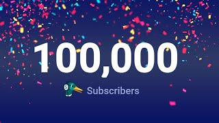 WE JUST HIT 100,000 SUBSCRIBERS