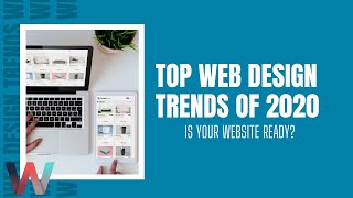 Top Web Design Trends of 2021 | Is Your Website Ready?