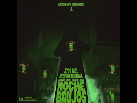 Los Chicos Criollos x RUEN - Noche Brujo (feat. AYOO Big & Wizdome Bunitall) Music Video