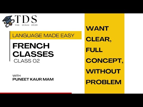 Puneet Kaur French Class 02 From The Dubai Study #frenchforbeginner #language #thedubaistudy