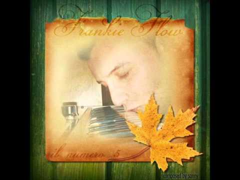 Frankie flow  -  Domenica (prod.Sonny Mon-key)