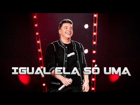 Wesley Safadão - Igual Ela Só Uma [Official Music Video]