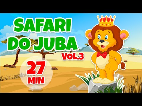 Safari do Juba Vol. 3 - Giramille 27 min | Desenho Animado Musical