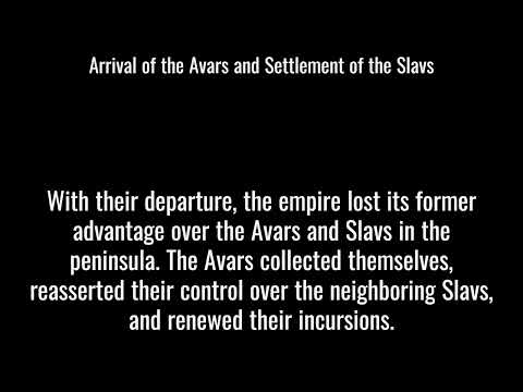 Arrival of the Avars and Settlement of the Slavs - The Balkans