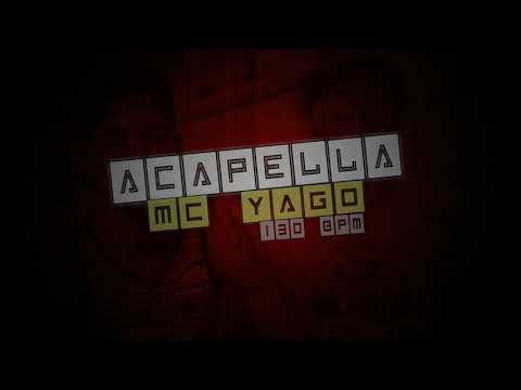 Acapella Mc Yago-To Ocupado (Funkeando Divulga)