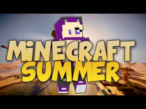 ♫ Minecraft Summer   A Minecraft Parody of Katy Perry's California Gurls