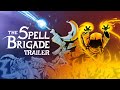 Vidéo de gameplay de The Spell Brigade  PC