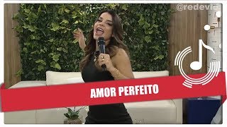 Amor Perfeito - Babado Novo