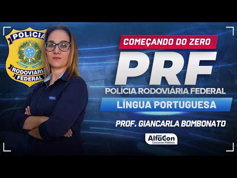 Concurso PRF 2024 - Aula de Língua Portuguesa | Alfacon