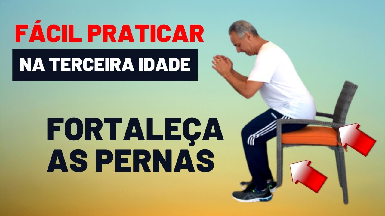 3 EXCELENTES EXERCÍCIOS PARA FORTALECER AS PERNAS NA TERCEIRA IDADE FÁCIL DE PRATICAR