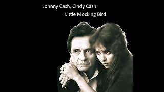 Johnny Cash &amp; Cindy Cash - Little Mockingbird