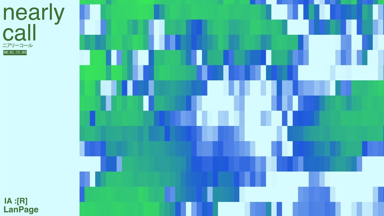 【 IA :[R] 】ニアリーコール song by LanPage