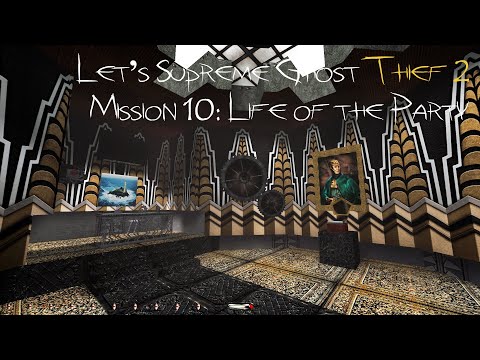Let's Supreme Ghost Thief 2 - Mission 10: Life of the Party