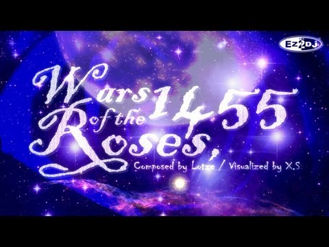 [EZ2DJ] Wars of the Roses 1455 (장미전쟁 1455)
